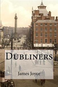 Dubliners James Joyce