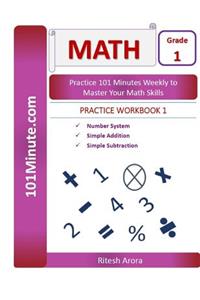 101Minute.com Grade 1 Math PRACTICE WORKBOOK 1