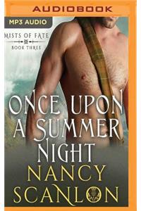 Once Upon a Summer Night