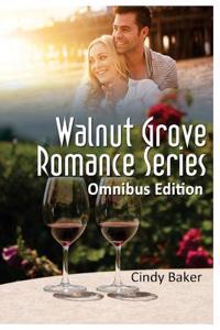 Walnut Grove Romance Series - Omnibus Edition: Second Chances