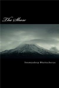 The Show: Poetry from an Unknown Poet