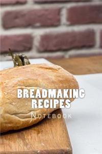 Breadmaking Recipes