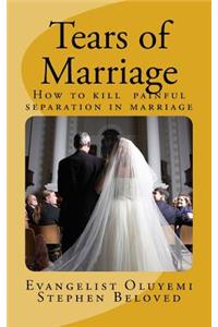 Tears of Marriage