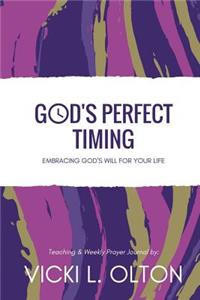 God's Perfect Timing