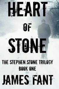 Heart of Stone: Volume 1 (Stephen Stone Trilogy)