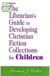 Lib Guide to Christian Fic-Child