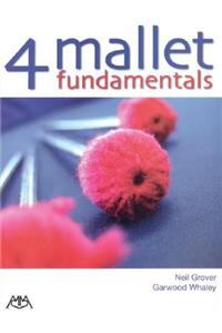 4 Mallet Fundamentals