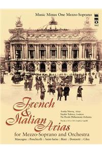 French & Italian Opera Arias for Mezzo-Soprano and Orchestra: Music Minus One Mezzo-Soprano