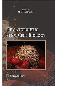 Hematopoietic Stem Cell Biology