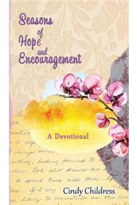 Seasons of Hope and Encouragement