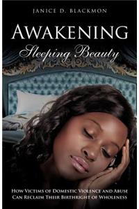 Awakening Sleeping Beauty