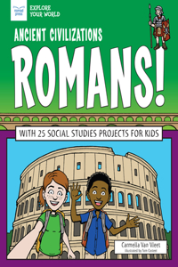 Ancient Civilizations: Romans!