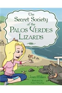 Secret Society of the Palos Verdes Lizard