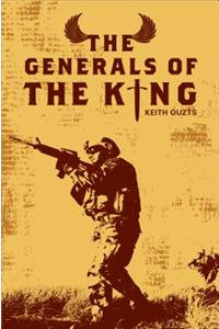 The Generals of the King