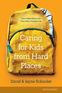 Caring for Kids from Hard Places