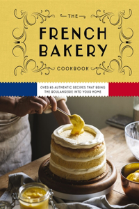 French Bakery Cookbook