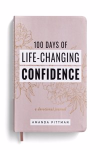 100 Days of Life-Changing Confidence