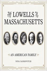Lowells of Massachusetts Lib/E