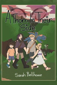 A Thorn in Their Side