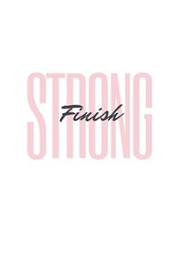 Finish Strong