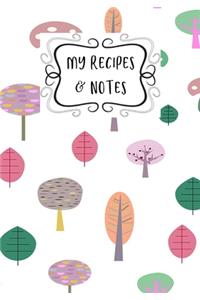 My Recipes & Notes
