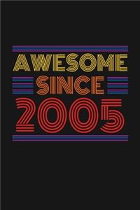 Awesome Since 2005