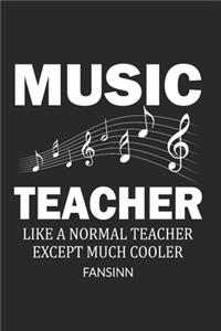 Funny School Music Teacher Notebook