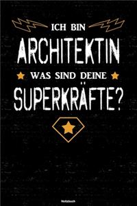 Ich bin Architektin was sind deine Superkräfte? Notizbuch