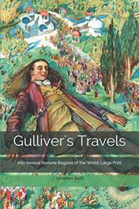 Gulliver's Travels, Into Several Remote Regions of the World
