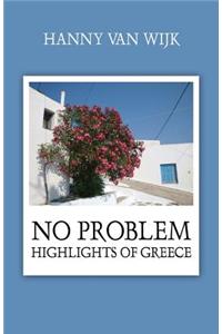 No Problem: Highlights of Greece