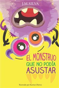 monstruo que no podía asustar