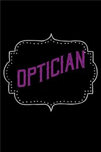 Optician