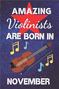 Amazing Violinists Are Born In November