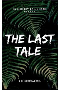 The Last Tale