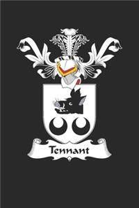 Tennant: Tennant Coat of Arms and Family Crest Notebook Journal (6 x 9 - 100 pages)