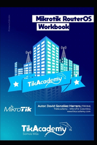 Mikrotik RouterOS WorkBook
