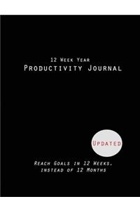 12 Week Year Productivity Journal Reach Goals in 12 Weeks, instead of 12 Months, Updated