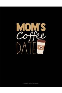 Mom's Coffee Date
