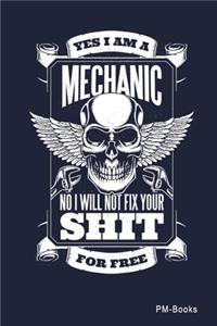 Yes I Am A Mechanic