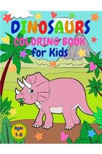 Dinosaurs Coloring Book for Kids Ages 3-8