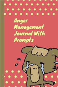 Anger Management Journal With Prompts