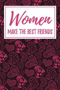Women Make the Best Friends