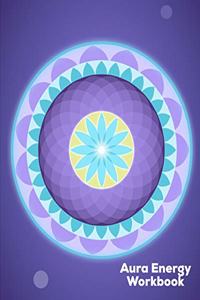 Aura Energy Workbook