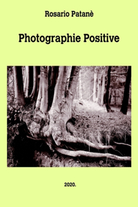 Photographie Positive