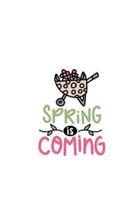 Spring Is Coming