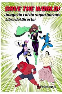 Save the world!