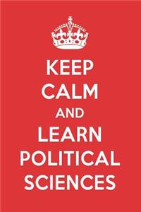 Keep Calm and Learn Political Sciences