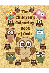 The Children's Colouring Book of Owls
