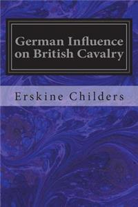 German Influence on British Cavalry