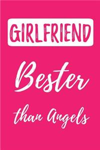 Girlfriend - Bester than Angels